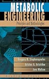 Metabolic Engineering Principles And Methodologies