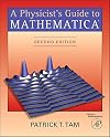 A Physicist's Guide to Mathematica