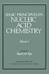 Basic principles in nucleic acid chemistry Volume II