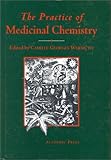 The Practice Of Medicinal Chemistry