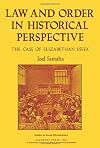 Law and order in historical perspective; the case of Elizabethan Essex