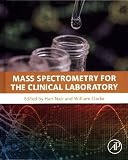 Mass Spectrometry For The Clinical Laboratory