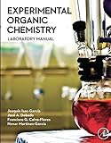 Experimental Organic Chemistry Laboratory Manual