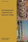 Pile Design And Construction Rules Of Thumb