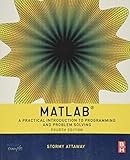 Matlab A Practical Introduction To Programming And Problem Solving