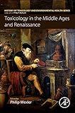 Toxicology In The Middle Ages And Renaissance