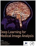 Deep Learning For Medical Image Analysis