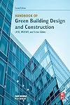 Handbook of Green Building Design and Construction: LEED, BREEAM, and Green Globes