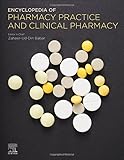 Encyclopedia of Pharmacy Practice and Clinical Pharmacy