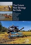The Future Rice Strategy for India
