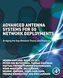 Advanced Antenna Systems For 5g Network Deployments Bridging The Gap Between Theory And Practice