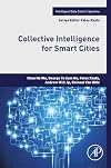 Collective Intelligence for Smart Cities (Intelligent Data-Centric Systems)