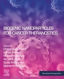 Biogenic Nanoparticles for Cancer Theranostics