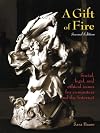 A Gift of Fire: Social, Legal, and Ethical Issues for Computers and the Internet (2nd Edition)