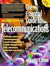 The Essential Guide to Telecommunications