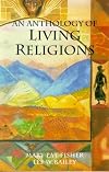 An Anthology of Living Religions