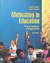 Motivation in Education: Theory, Research, and Applications (2nd Edition)