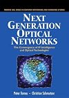 Next Generation Optical Networks: The Convergence of IP Intelligence and Optical Technologies (The Radia Perlman Series