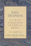Emily Dickinson A Collection Of Critical Essays
