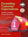 Exceeding customer expectations : quality concepts for the fire service