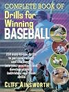 Complete Book of Drills for Winning Baseball