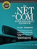 The Net And Com Interoperability Handbook Integrated Net Series From Object Innovations And Prentice Hall Ptr
