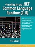 Compiling For The Net Common Language Runtime Clr