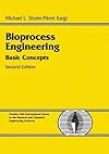 Bioprocess Engineering: Basic Concepts (2nd Edition)