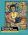 Developing a Teaching Portfolio: A Guide for Preservice and Practicing Teachers