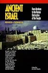 Ancient Israel: From Abraham to the Roman Destruction of the Temple