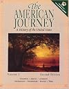 The American Journey: A History of the United States, Volume I