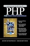 Essential PHP for Web Professionals