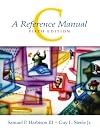 C: A Reference Manual (5th Edition)