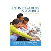 Ethnic Families in America: Patterns and Variations (5th Edition)