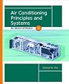 Air Conditioning Principles and Systems: An Energy Approach (4th Edition)