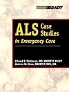 ALS Case Studies in Emergency Care