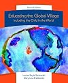 Educating the global village : including the young child in the world
