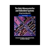 8051 Microcontroller And Embeded Systems Using Assembly And C