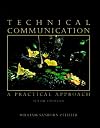 Technical Communication: A Practical Approach (6th Edition)