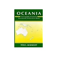 Oceania The Geography of Australia, New Zealand, and the Pacific Islands