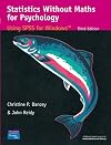 Statistics Without Maths for Psychology: Using Spss for Windows