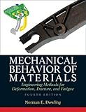 Mechanical Behavior Of Materials 4th Edition