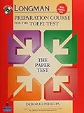 Longman Preparation Course For The Toefl Test The Paper Test With Answer Key