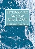 Hydrologic Analysis And Design 3rd Edition
