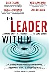 The Leader Within: Learning Enough About Yourself to Lead Others