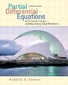Partial Differential Equations with Fourier Series and Boundary Value Problems (2nd Edition)