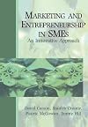 Marketing and entrepreneurship in SMEs : an innovative approach