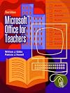 Microsoft Office for Teachers (3rd Edition)