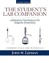 The Student's Lab Companion: Laboratory Techniques for Organic Chemistry, 2nd Edition