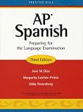 Ap Spanish Preparing For The Language Examination 3rd Edition Student Edition